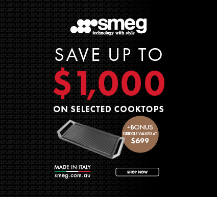 Save up to $1000 On Selected SMEG Cooktops + Bonus Griddle Plate