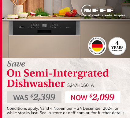 Save $300* On NEFF Semi Integrated Dishwasher