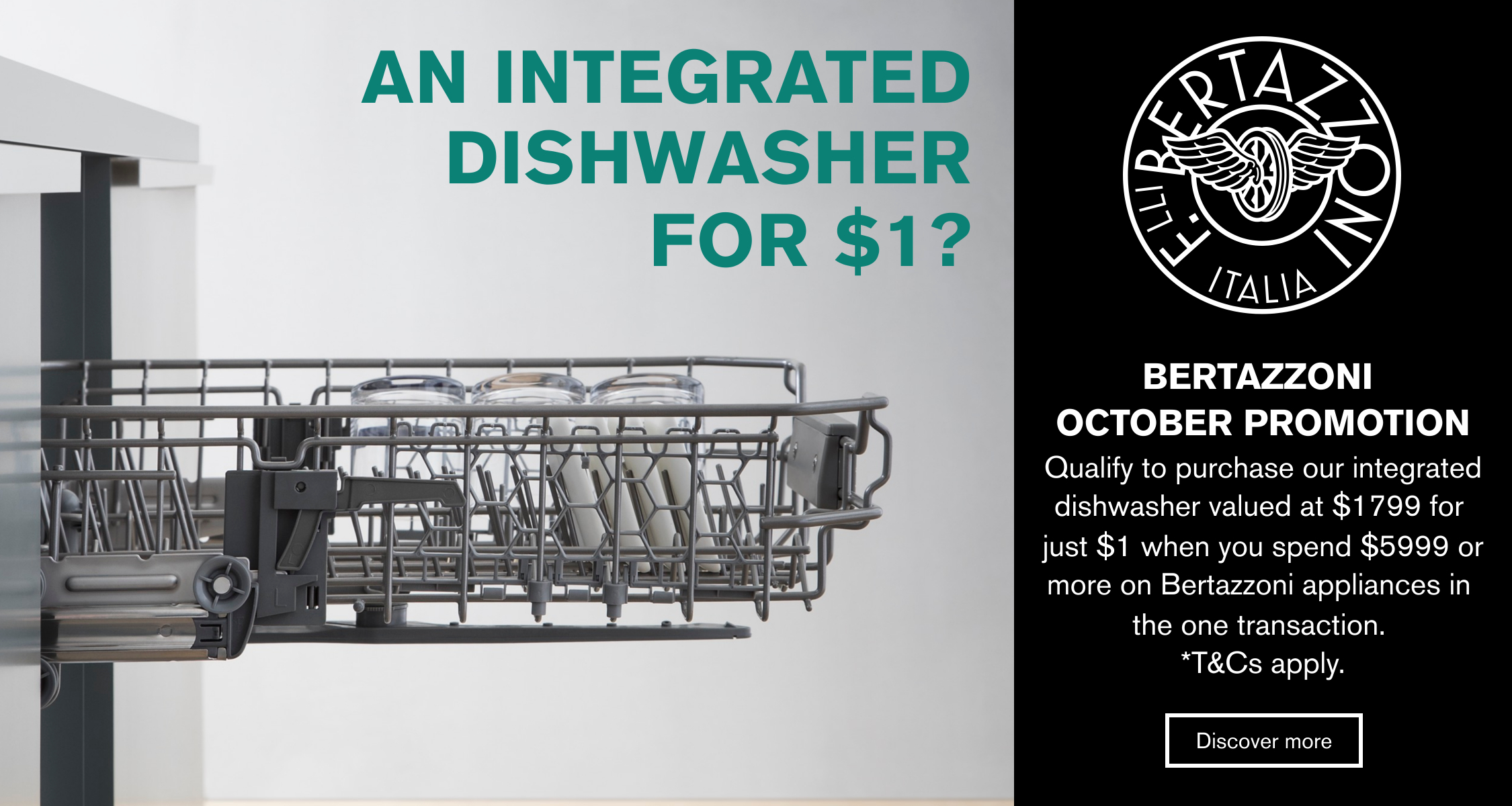 Purchase An Integrated Dishwasher For $1 When You Spend Over $5999 On Bertazzoni Appliances at Elite Appliances