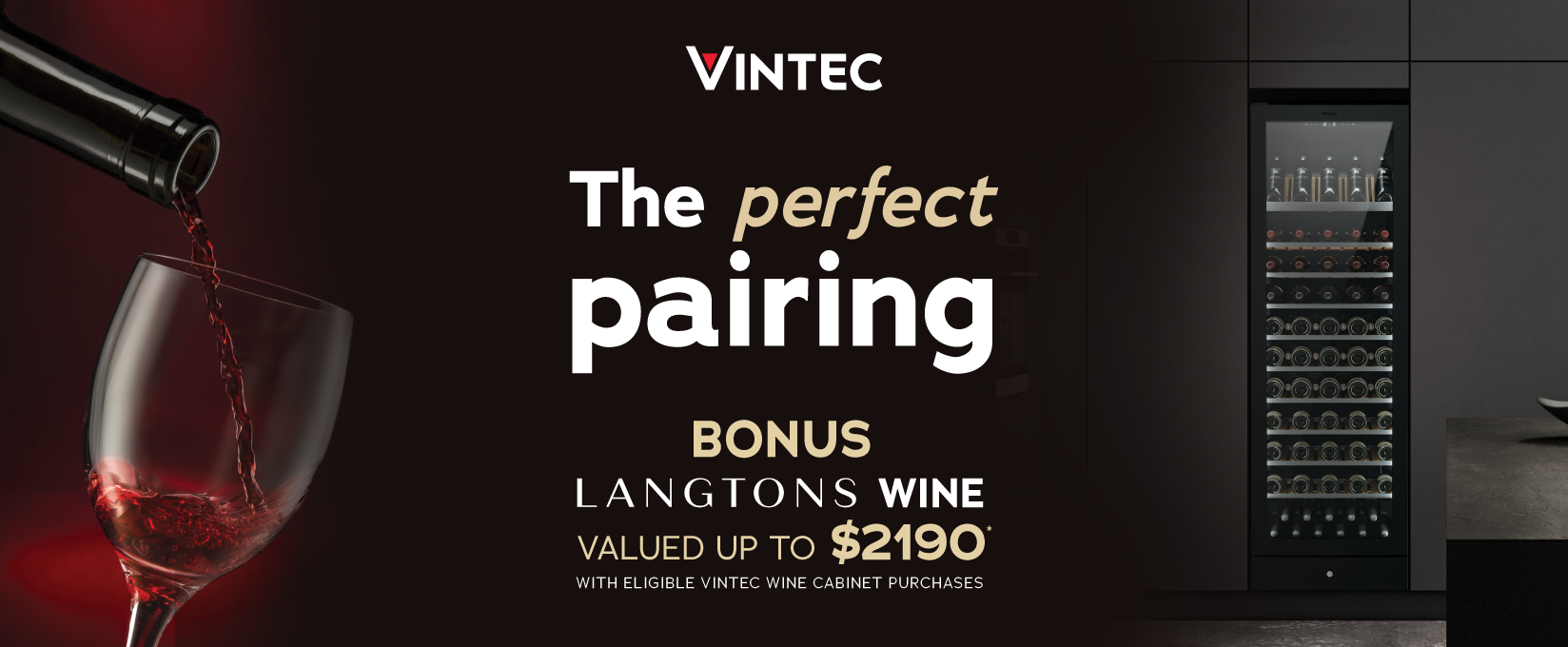 Bonus Wine With Selected Vintec Wine Cabinets at Elite Appliances