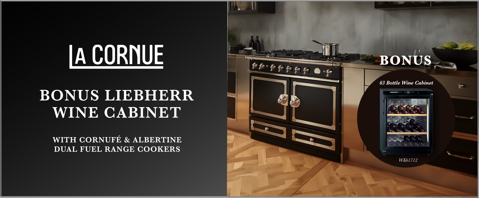 Bonus Wine Cabinet With Selected La Cornue Cookers at Elite Appliances